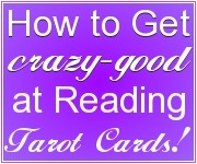 get crazy-good at tarot